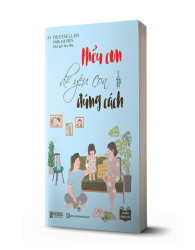 Tuyệt chiêu dạy con thời 4.0 qua cuốn sách: Hiểu con để yêu con đúng cách - avibooks