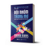 Dream Teams – Đội nhóm trong mơ - avibooks