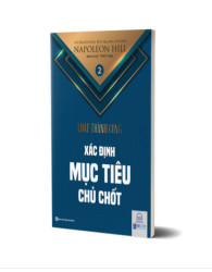 Xác lập mục tiêu - Tập 2 bộ sách Luật Thành Công (Napoleon Hill) - avibooks