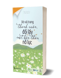 Xé vài trang thanh xuân, đổi lấy một bản thân nỗ lực - avibooks