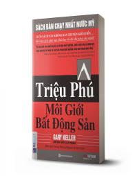 Triệu phú môi giới bất động sản (tái bản 2020) - avibooks