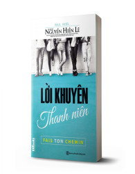 Lời Khuyên Thanh Niên (Bộ sách Cha Mẹ Khéo - Con Thành Công) - avibooks