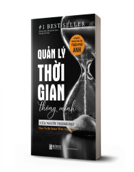 Quản lý thời gian thông minh của người thành đạt: Bí quyết thành công của triệu phú Anh - avibooks