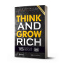 Think and Grow Rich: 16 Nguyên tắc nghĩ giàu làm giàu trong thế kỉ 21 - avibooks